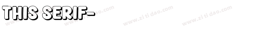 this serif字体转换